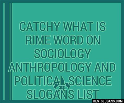 100 Catchy What Is Rime Word On Sociology Anthropology And Political