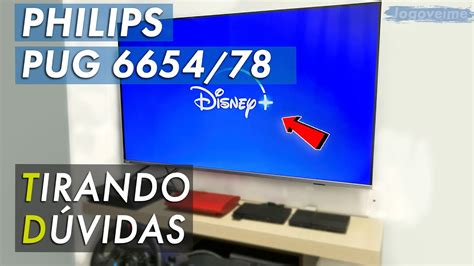 SmartTV Philips PUG 6654 78 Apps Games Sistema Espelhamento