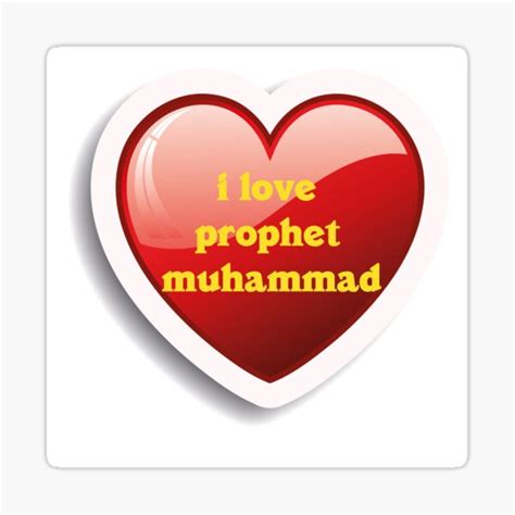 I Love Prophet Muhammad Sticker For Sale By Kingsman007 Redbubble