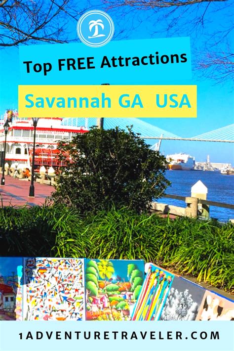 Top Free Attractions Revealing More Savannah - 1Adventure Traveler ...