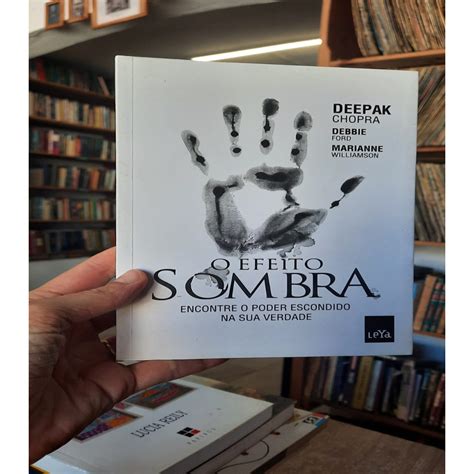 O Efeito Sombra autor Deepak Chopra | Shopee Brasil