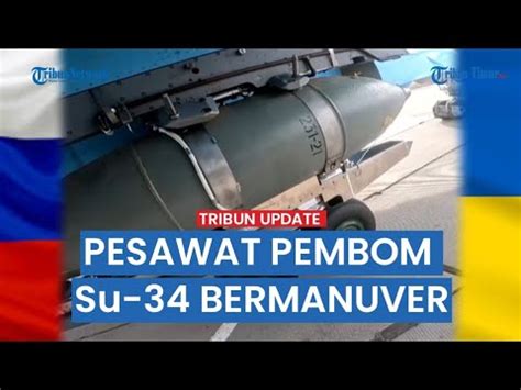 Detik Detik Su Pesawat Pembom Rusia Jatuhkan Bom Seberat Kg Ke