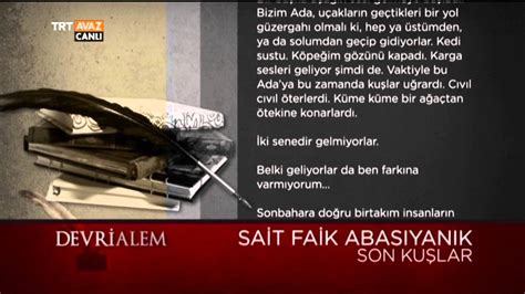 Sait Faik Abasıyanık Son Kuşlar Devrialem TRT Avaz YouTube