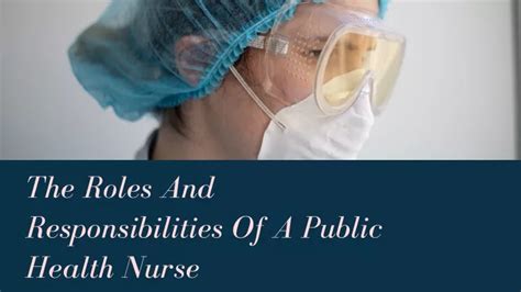 PPT Roles Responsibilities Of Public Health Nurses PowerPoint