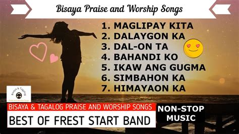 Non Stop Bisayacebuano Christian Praise And Worship Songs Compilations