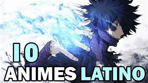 10 Animes En EspaÑol Latino 🔴 6 Youtube