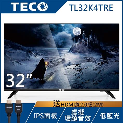 Teco東元 32吋 低藍光窄邊框液晶顯示器 Tl32k4tre無附視訊盒 電視 Yahoo奇摩購物中心