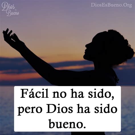 Pin De Dios Es Bueno En Soy Feliz Con Dios Con Imagenes Frases Images