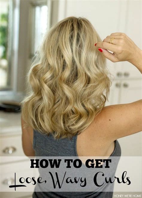 How To Curl Your Hair For Loose Waves • Honey Were Home