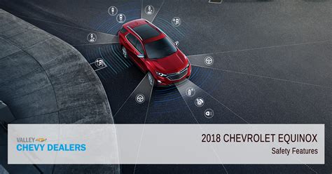 2018 Chevrolet Equinox Safety Rating Features Valley Chevy