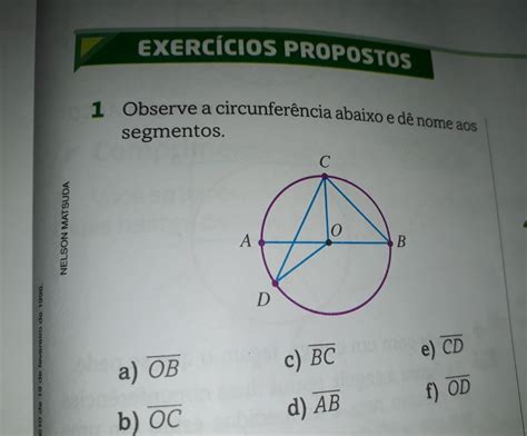 observe a circunferência abaixo e dê nome aos segmentos a OB c BC e