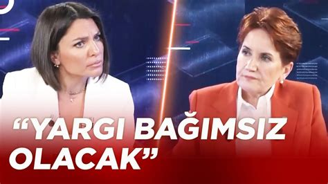 İktidara Geldiklerinde Ne Yapacakalar Meral Akşener Tv100 Ece Üner