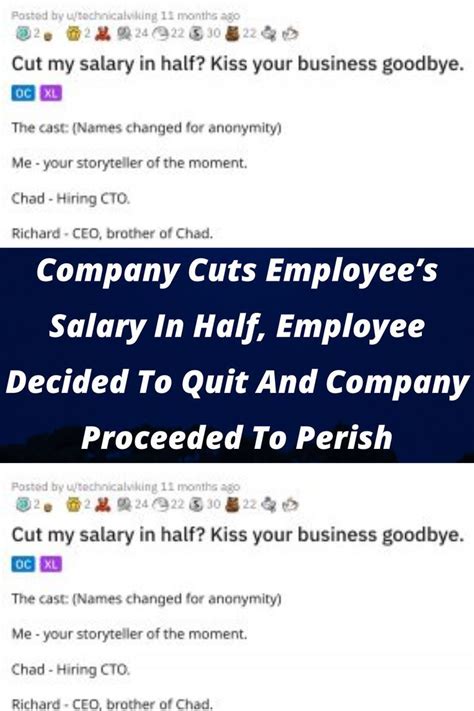 Company Cuts Employee S Salary In Half Employee Decided To Quit And