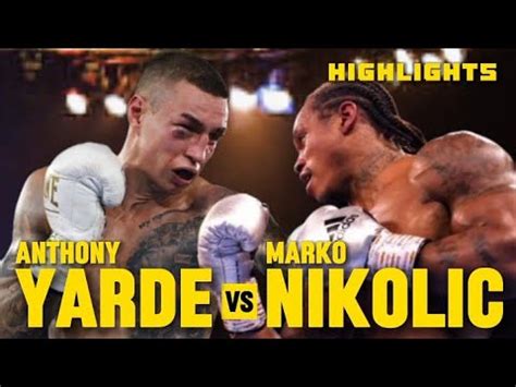 Anthony Yarde Vs Marko Nikolic Highlights Knockout Youtube