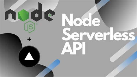 Creating A Node Serverless API Using Vercel YouTube