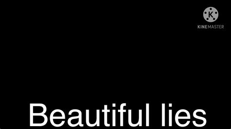 Beautiful Lies Youtube