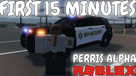 FIRST 15 MINUTES IN ROBLOX PERRIS ALPHA YouTube