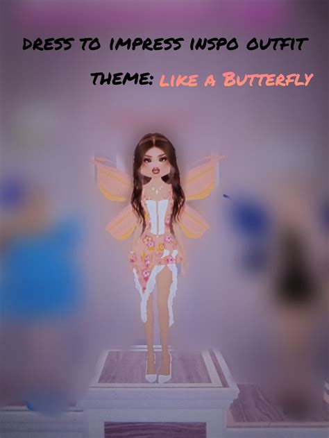 Dti Inspo Outfit Theme Like A Butterfly In 2024 Dress To Impress Butterfly Dress Impress