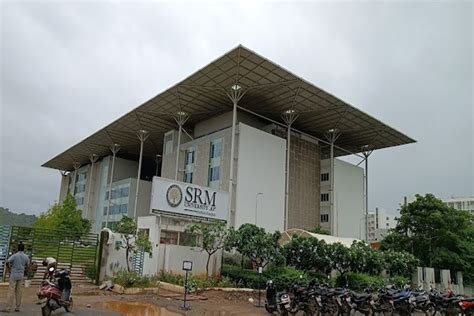 srm university amaravatis expansive  acre campus review  maneesh