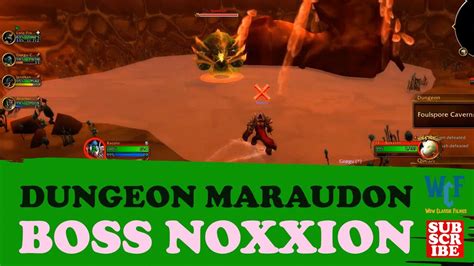 Boss Noxxion Dungeon Maraudon WoW World Of Warcraft YouTube