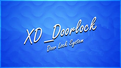 Github Lielxd Xd Doorlock Doorlock System For Fivem Using Esx