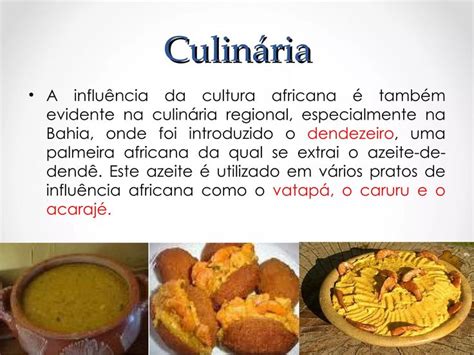 Cultura Negra Ppt Em Culinaria Africana Culinaria Comidas