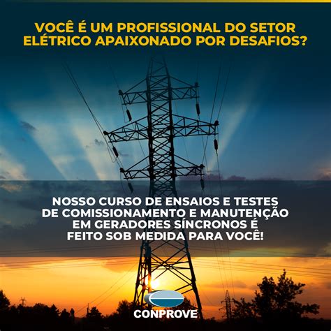 Você é um profissional do setor elétrico apaixonado por desafios Nosso