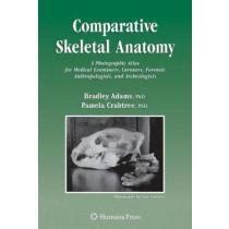 Libro Comparative Skeletal Anatomy A Photographic Atlas For Medical