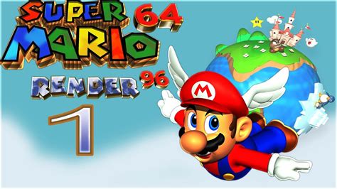 Lest Play Super Mario 64 Render 96 1 Ein Legenden Spiel 💥🔥😗 Youtube