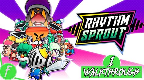 Rhythm Sprout Sick Beats And Bad Sweets Full Walkthrough Gameplay Hd Pc