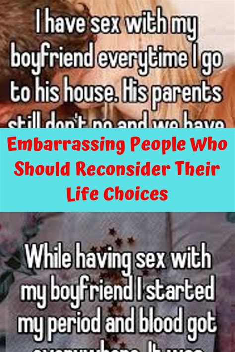 Embarrassing People Who Should Reconsider Their Life Choices