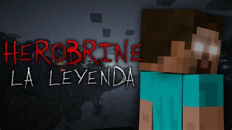 Herobrine La Leyenda De Minecraft Origen Historia Y Explicaci N