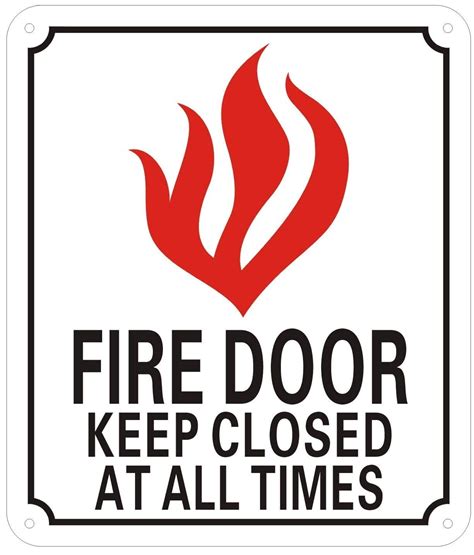 FIRE DOOR KEEP CLOSED SIGN Reflective ALUMINUM 6X7 Walmart