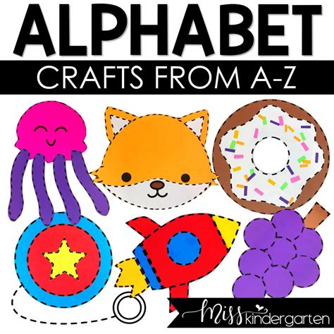 Alphabet Crafts Letter Sounds Practice - Miss Kindergarten