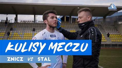 KULISY Znicz Pruszków Stal Rzeszów 9 04 2022 YouTube