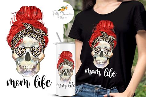 Mom Life Sublimation Mom Life Skull Sublimation Brunette