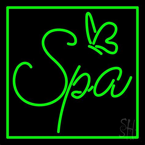 Green Spa Neon Sign Spa Neon Signs Every Thing Neon