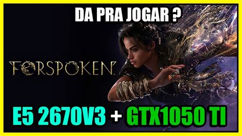 Forspoken Gtx Ti Xeon E V P Fsr On E Off Youtube