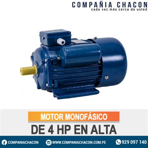 Motor Monof Sico De Hp En Alta Compa Ia Chacon S A C