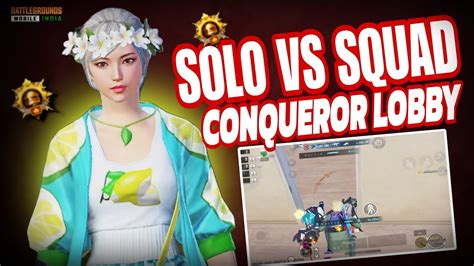 SOLO VS SQUAD CONQUER LOBBY FULL RUSH GAMEPLAY BGMI PUBGMOBILE