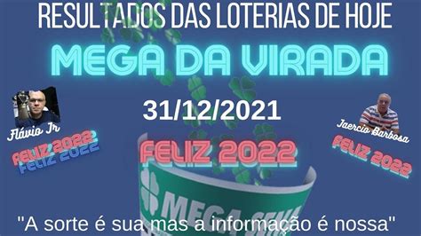 RESULTADO DA MEGA SENA DA VIRADA 2021 AO VIVO 31 12 2021 MEGA DA