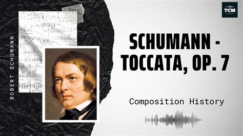 Schumann Toccata Op Music History Youtube Music