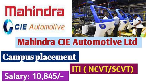 Mahindra Cie Automotive Ltd Recuriment Iti Campus Placement