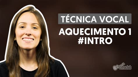 Aquecimento I Introdu O Aula T Cnica Vocal Tecnica Vocal