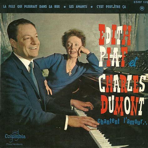 Edith Piaf Et Charles Dumont - Chantent L'amour... (1961, Vinyl) | Discogs