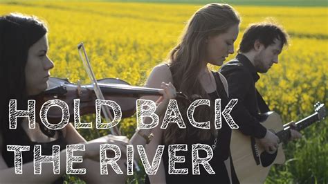 Hold Back The River James Bay Cover Youtube