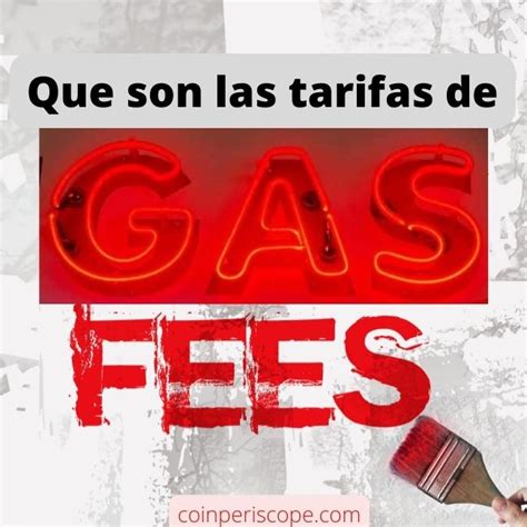 Qué son las tarifas de gas de Blockchain y cómo se calculan