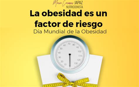 La Obesidad Es Un Factor De Riesgo Mariacarmenjapaz