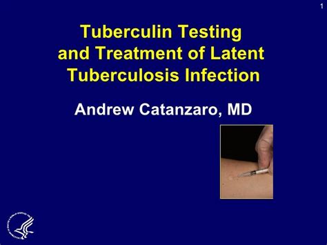 Latent Tuberculosis: Identification and Treatment