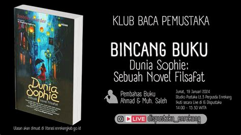 Bincang Buku Dunia Sophie Sebuah Novel Filsafat I Klub Baca Pemustaka